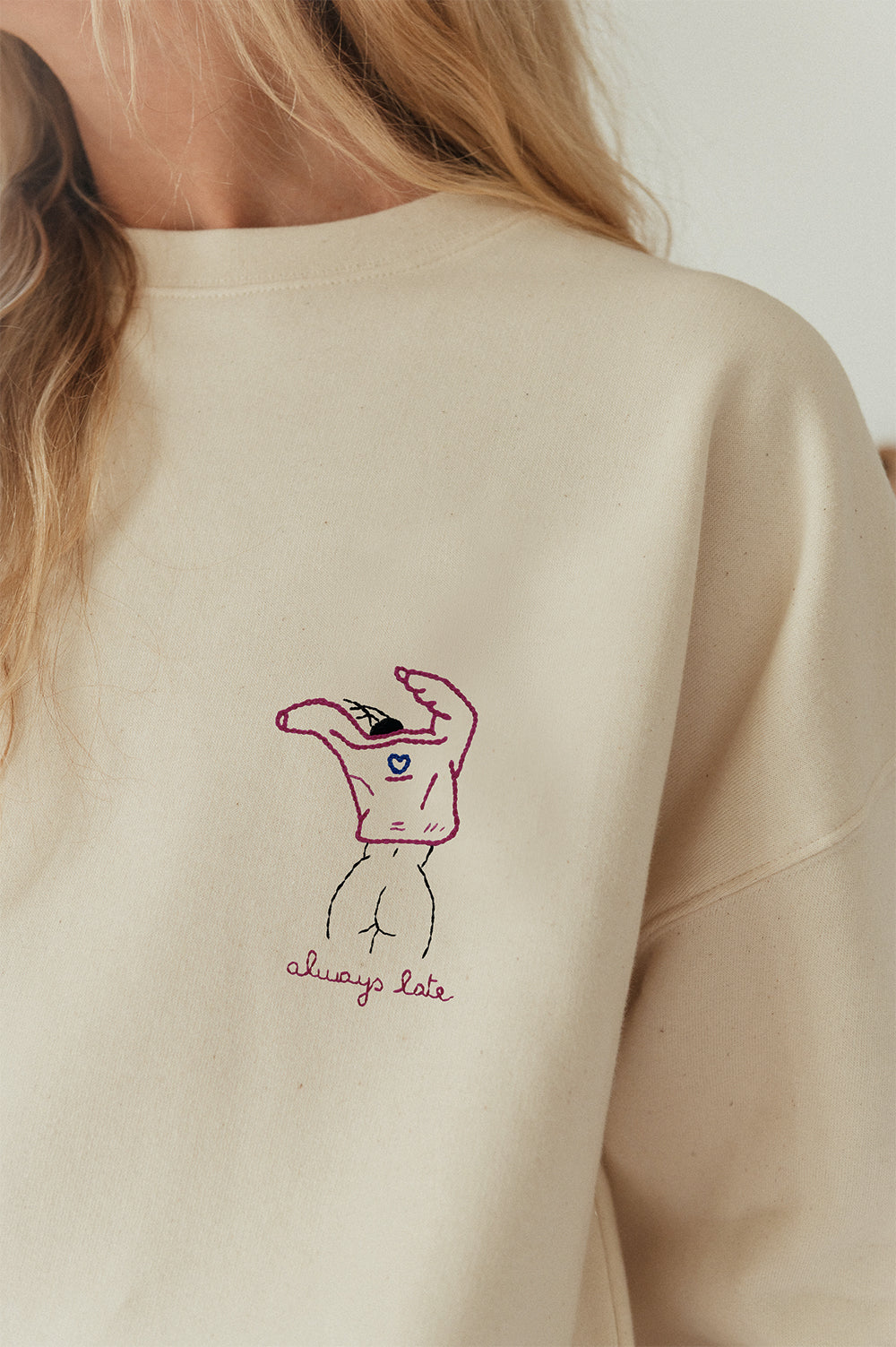 Sweat brodé Always late